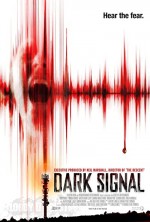 Dark Signal (2016) afişi