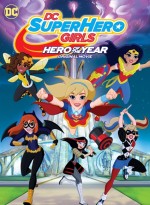 DC Superhero Girls: Hero of the Year (2016) afişi