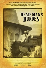 Dead Man's Burden (2012) afişi