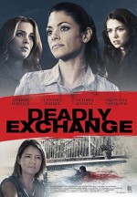 Deadly Exchange (2017) afişi