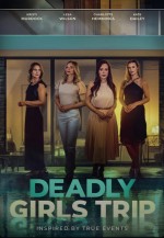 Deadly Girls Trip (2025) afişi