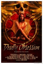 Deadly Obsession (2012) afişi