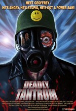 Deadly Tantrum (2006) afişi
