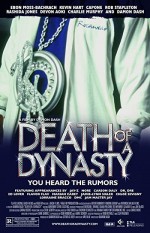 Death Of A Dynasty (2003) afişi