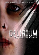 Delirium (2007) afişi