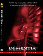 Dementia: An Experiment In Terror (2006) afişi