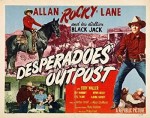 Desperadoes' Outpost (1952) afişi