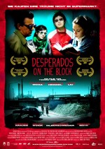 Desperados on the Block (2009) afişi