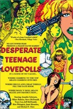 Desperate Teenage Lovedolls (1984) afişi