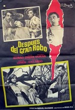 Después Del Gran Robo (1967) afişi