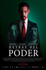 Detrás del Poder (2013) afişi