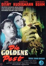 Die Goldene Pest (1954) afişi
