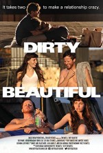 Dirty Beautiful (2015) afişi