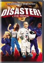 Disaster! (2005) afişi