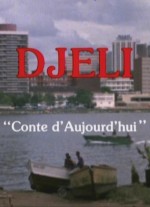 Djeli, Conte D'aujourd'hui (1981) afişi