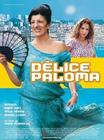 Délice Paloma (2007) afişi