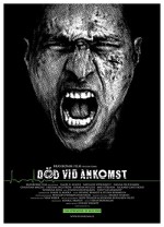 Död Vid Ankomst (2008) afişi