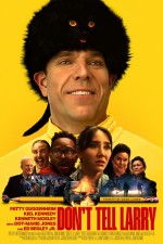  Don't Tell Larry (2025) Fragman (2025) afişi