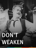 Don't Weaken! (1920) afişi