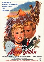 Dort Oben, Wo Die Alpen Glühen (1956) afişi