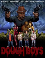 Dough Boys (2009) afişi
