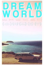 Dreamworld (2012) afişi