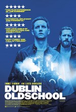 Dublin Oldschool (2018) afişi