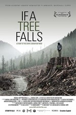 Eğer Bir Ağaç Devrilirse: Yeryüzü Özgürlük Cephesi (2011) afişi