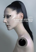 Eğlencenin Zirvesi: Susanne Bartsch (2017) afişi