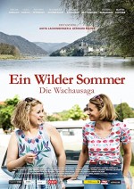Ein Wilder Sommer – Die Wachausaga (2018) afişi