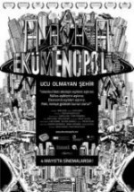 Ekümenopolis: Ucu Olmayan Şehir (2011) afişi