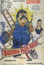 El Bueno Para Nada (1973) afişi