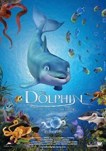 El Delfín: La Historia De Un Soñador (2009) afişi