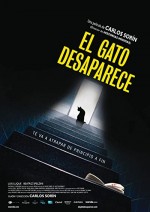 El Gato Desaparece (2011) afişi