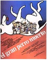 El Gran Perro Muerto (1981) afişi