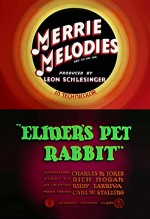 Elmer's Pet Rabbit (1941) afişi