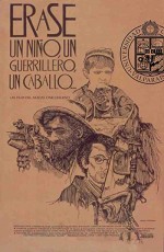 Erase Un Niño, Un Guerrillero, Un Caballo... (1967) afişi