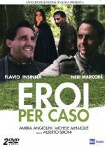 Eroi Per Caso (2011) afişi