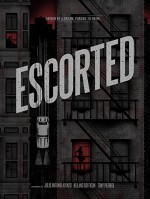 Escorted (2016) afişi