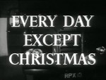 Every Day Except Christmas (1957) afişi