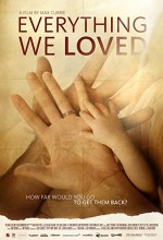 Everything We Loved (2014) afişi