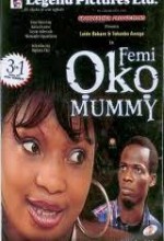 Femi Oko Mummy (2008) afişi