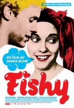 Fishy (2008) afişi