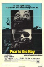 Fear Is the Key (1972) afişi