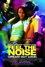 Feel The Noise (2007) afişi