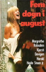 Fem Døgn I August (1973) afişi