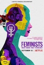 Feministler: Onlar Ne Düşünüyordu? (2018) afişi