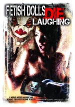 Fetish Dolls Die Laughing (2012) afişi