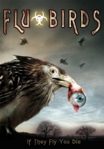 Flu Bird Horror (2008) afişi