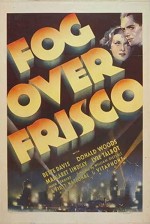 Fog Over Frisco (1934) afişi